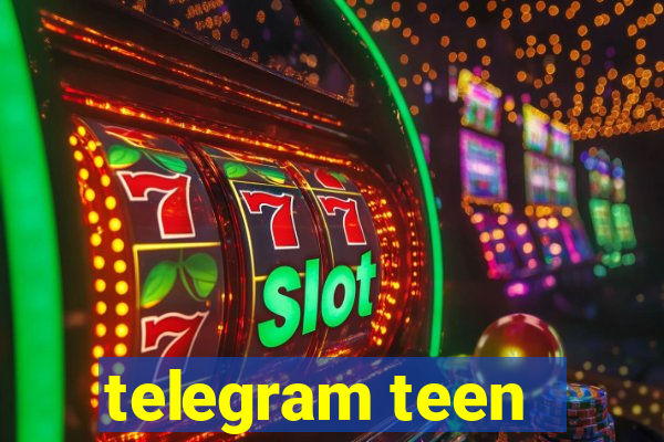 telegram teen -18